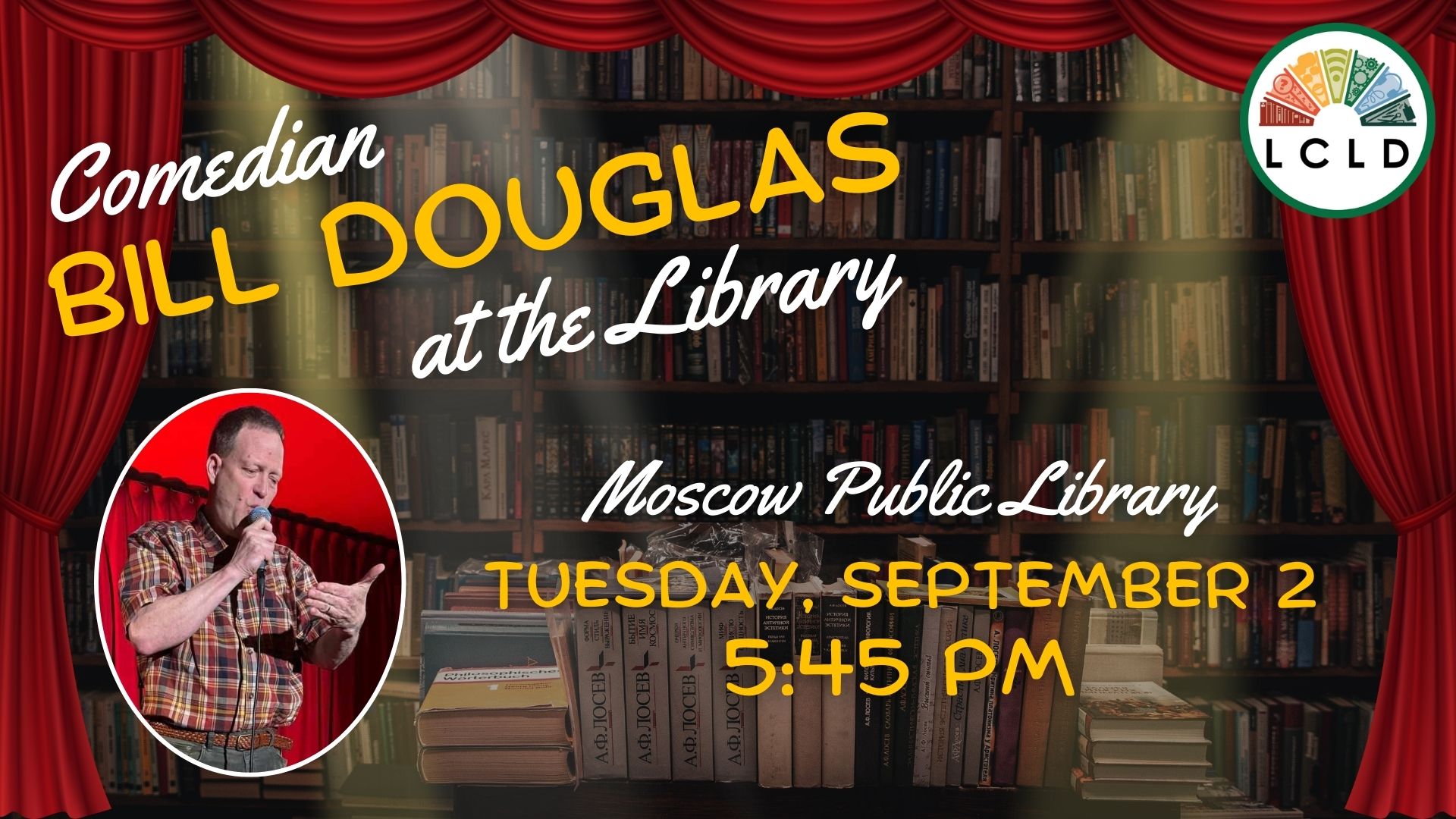Comedian Bill Douglas at the Moscow Public Library