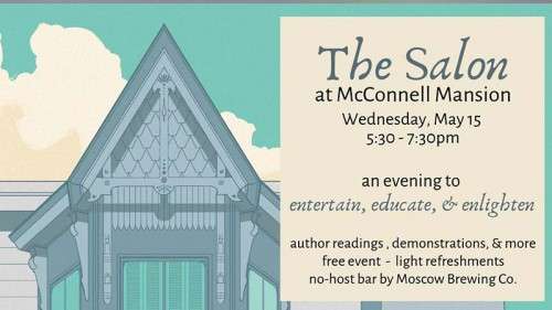 Latah County Historical Society Presents: The Salon